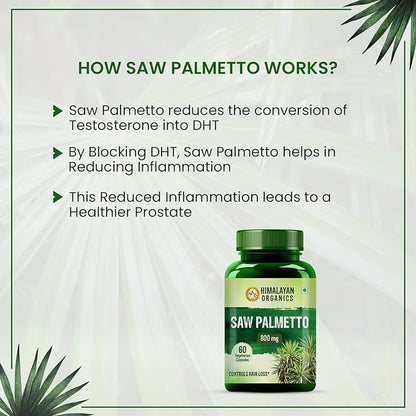 Organics Saw Palmetto Extract 800mg Supplement for Hair Growth | Support Prostate Health & Urinary Function | Good for Mens and Womens - 60 Veg Capsules