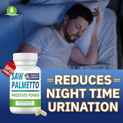 Saw Palmetto Extract for Men: Prostate Health Supplement for Men. High Strength Prostate Support Supplement for Men’s Health. Prostate Power 60 Caps